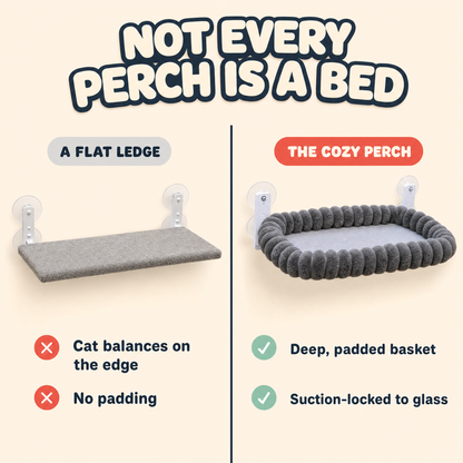 Not every perch is a bed — flat ledge vs The Cozy Perch