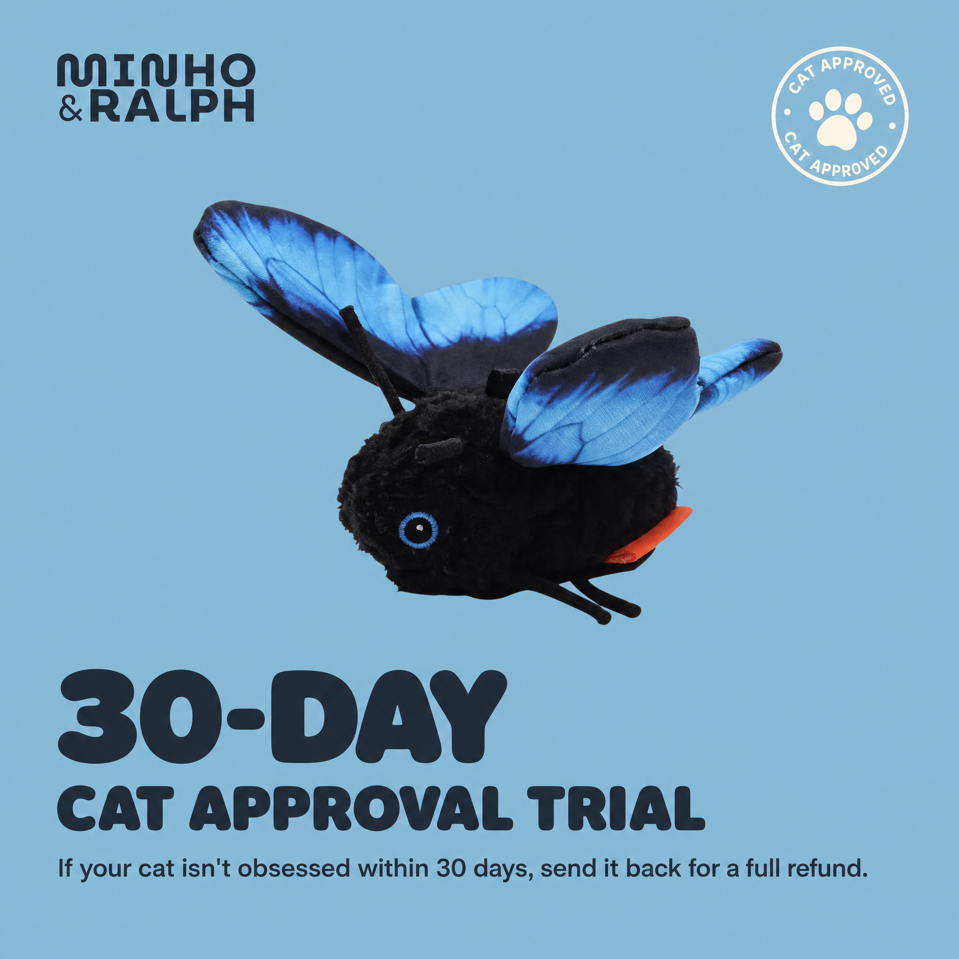 The Dangling Wing 30-day cat approval trial guarantee